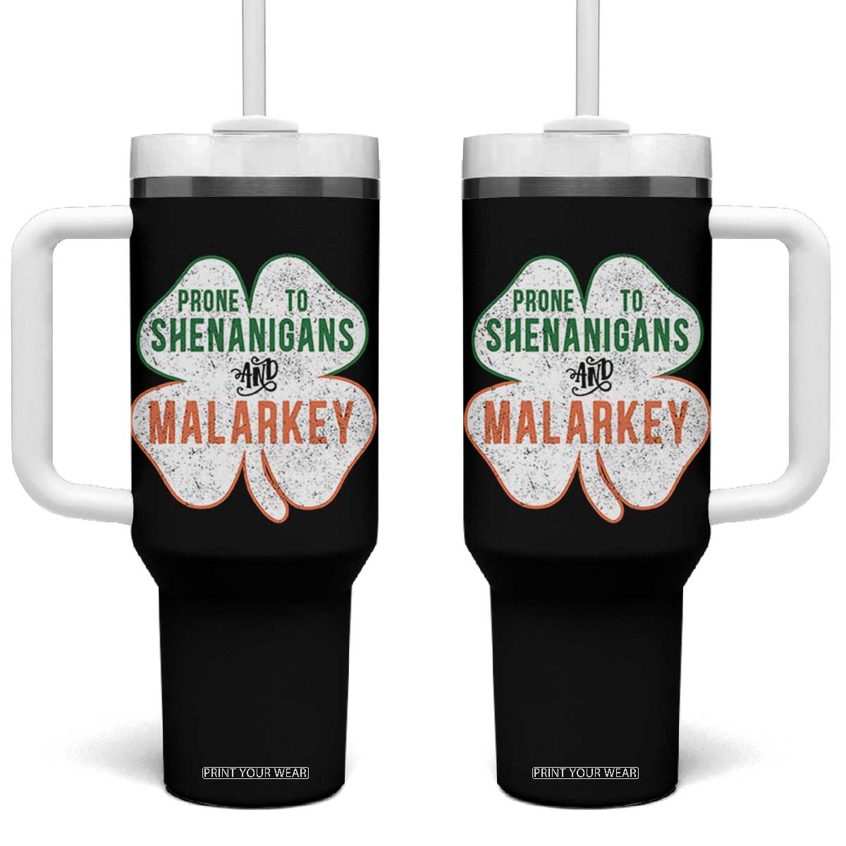Prone to Shenanigans and Malarkey Tumbler With Handle Funny St Patricks Day Shamrock TS11 One Size: 40 oz Black Print Your Wear