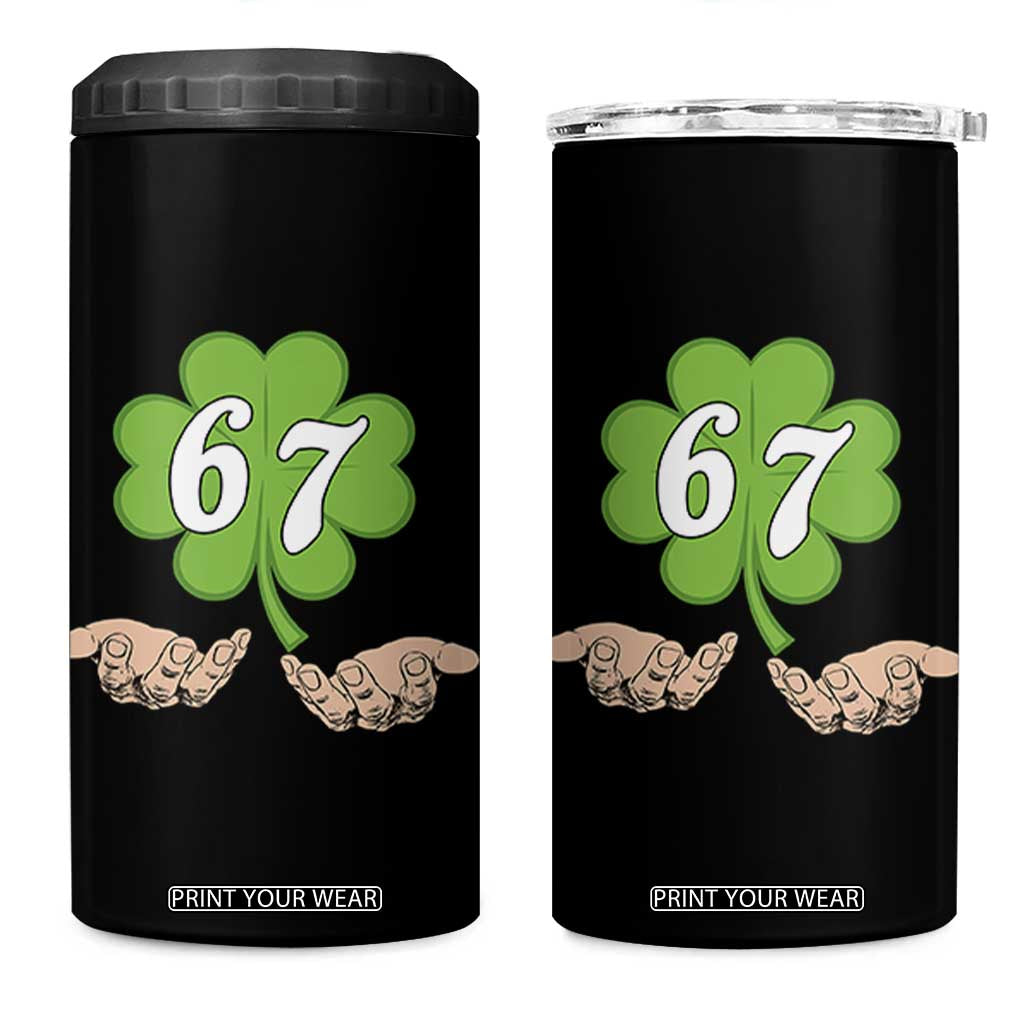 67 St Patricks Day 4 in 1 Can Cooler Tumbler Six Seven Meme Shamrock Hand Gesture TS11 One Size: 16 oz Black Print Your Wear