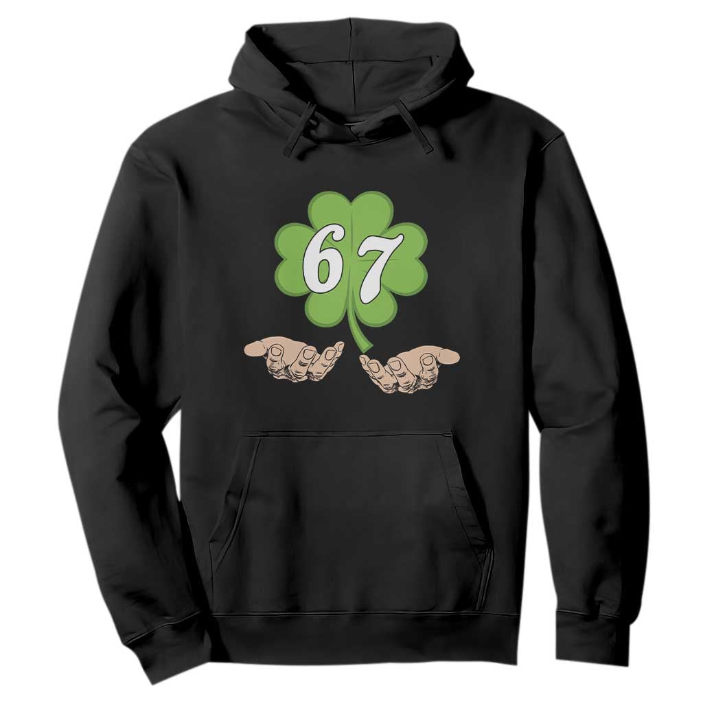 67 St Patricks Day Hoodie Six Seven Meme Shamrock Hand Gesture TS11 Black Print Your Wear