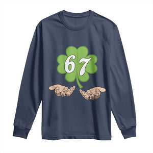 67 St Patricks Day Long Sleeve Shirt Six Seven Meme Shamrock Hand Gesture TS11 Navy Print Your Wear