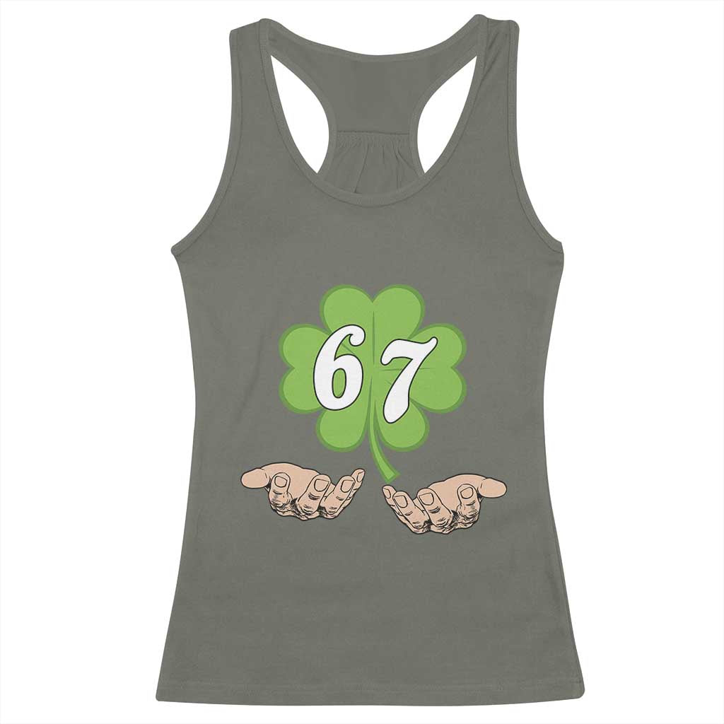 67 St Patricks Day Racerback Tank Top Six Seven Meme Shamrock Hand Gesture TS11 Military Green Print Your Wear