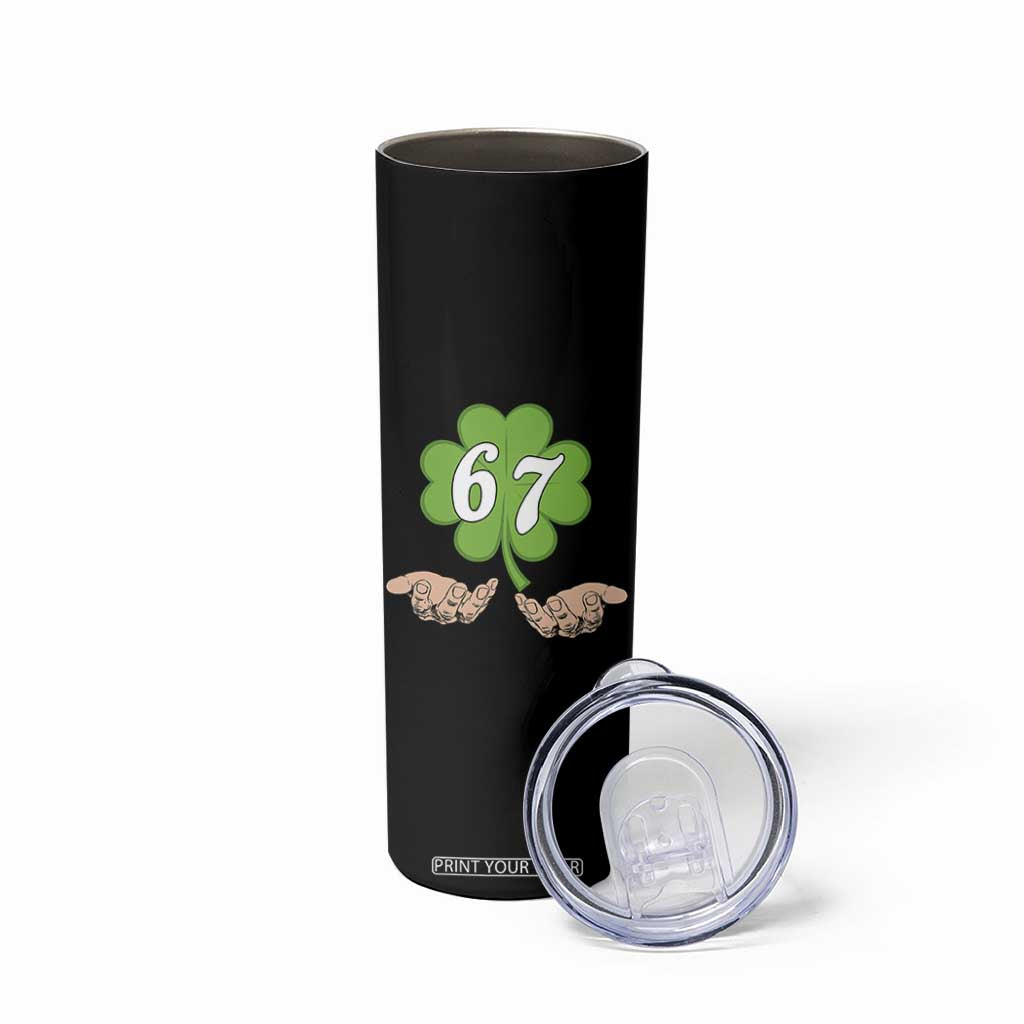 67 St Patricks Day Skinny Tumbler Six Seven Meme Shamrock Hand Gesture TS11 Print Your Wear