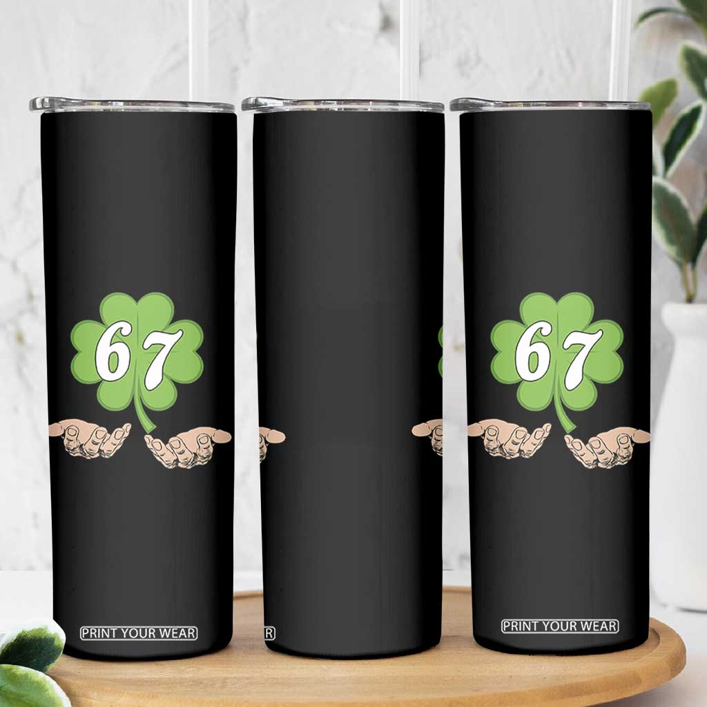 67 St Patricks Day Skinny Tumbler Six Seven Meme Shamrock Hand Gesture TS11 Print Your Wear