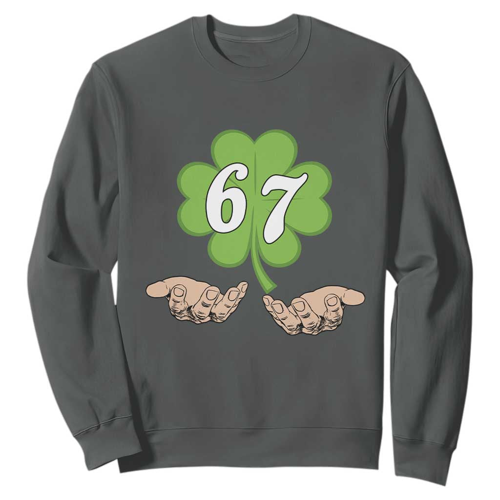 67 St Patricks Day Sweatshirt Six Seven Meme Shamrock Hand Gesture TS11 Dark Heather Print Your Wear
