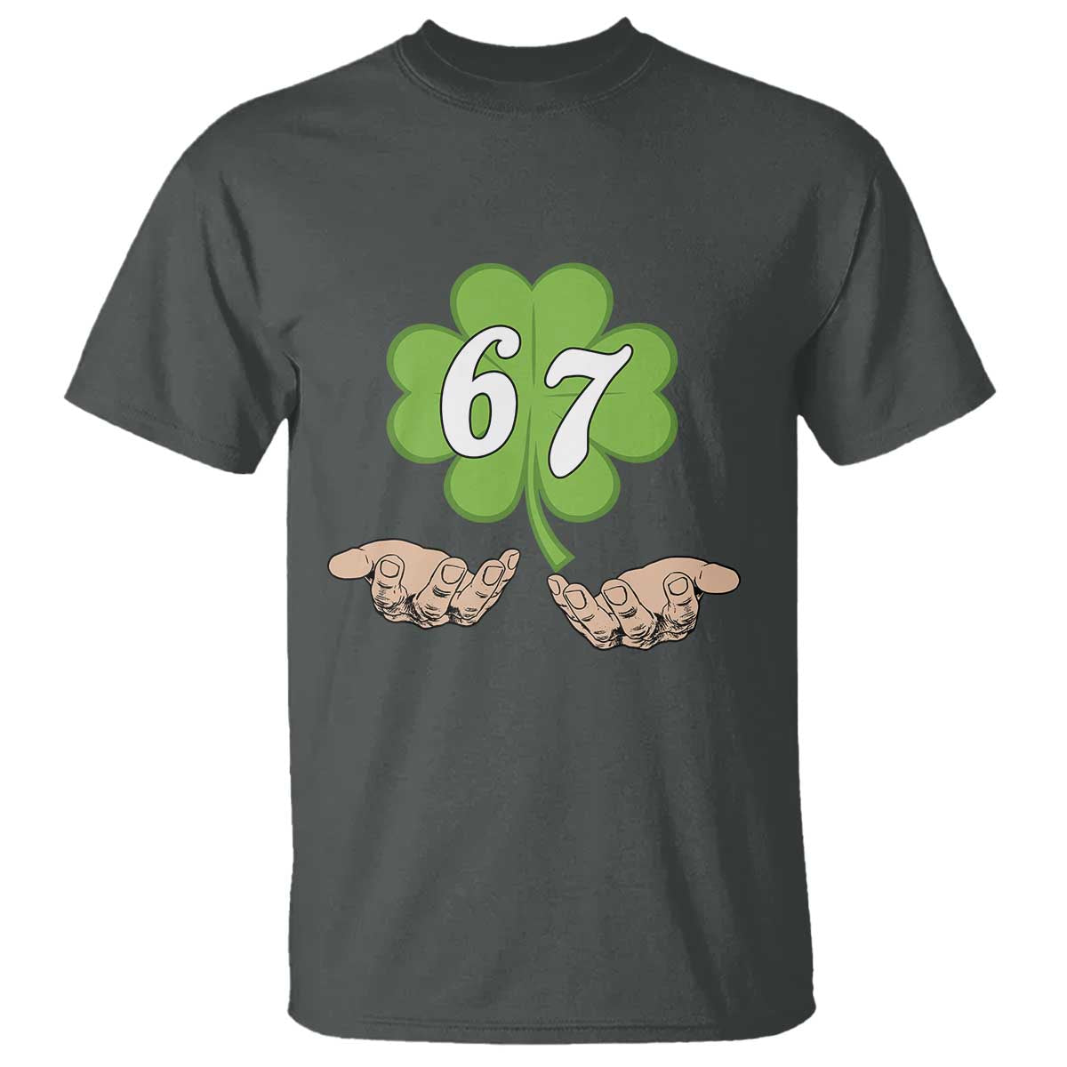 67 St Patricks Day T Shirt Six Seven Meme Shamrock Hand Gesture TS11 Dark Heather Print Your Wear