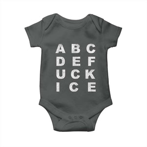 Funny Fuck Ice Protest Resistance Baby Onesie Political Alphabet Graphic TS11 Dark Heather Print Your Wear