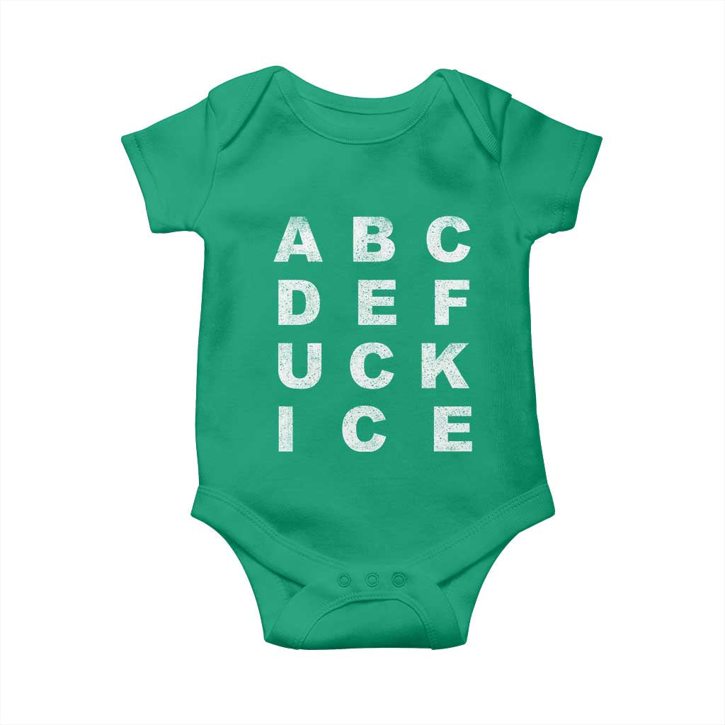 Funny Fuck Ice Protest Resistance Baby Onesie Political Alphabet Graphic TS11 Irish Green Print Your Wear