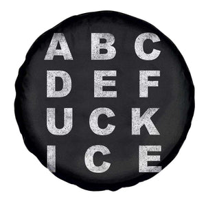 Funny Fuck Ice Protest Resistance Spare Tire Cover Political Alphabet Graphic TS11 Print Your Wear