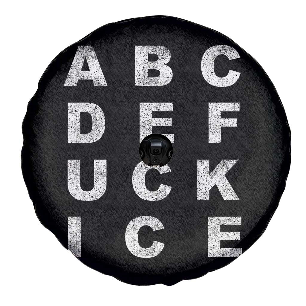 Funny Fuck Ice Protest Resistance Spare Tire Cover Political Alphabet Graphic TS11 Print Your Wear