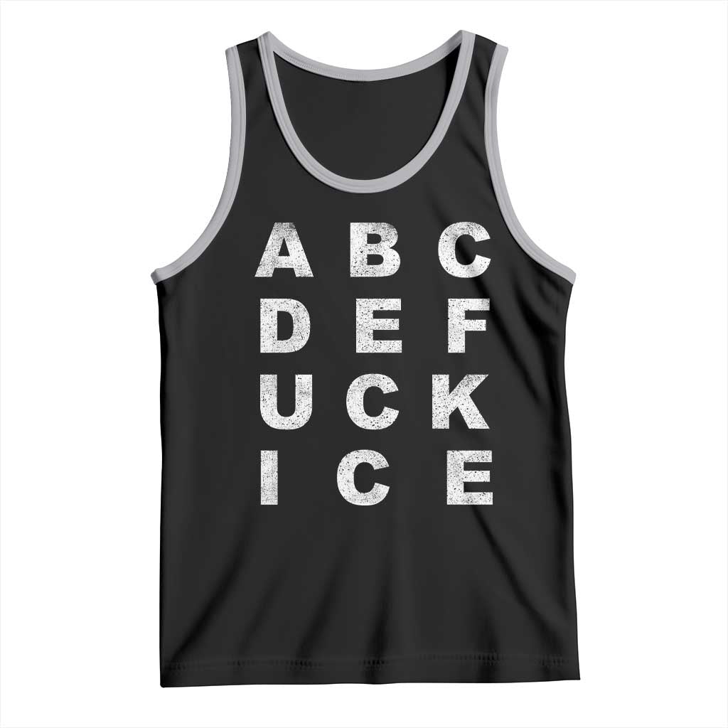 Funny Fuck Ice Protest Resistance Tank Top Political Alphabet Graphic TS11 Black Athletic Heather Print Your Wear