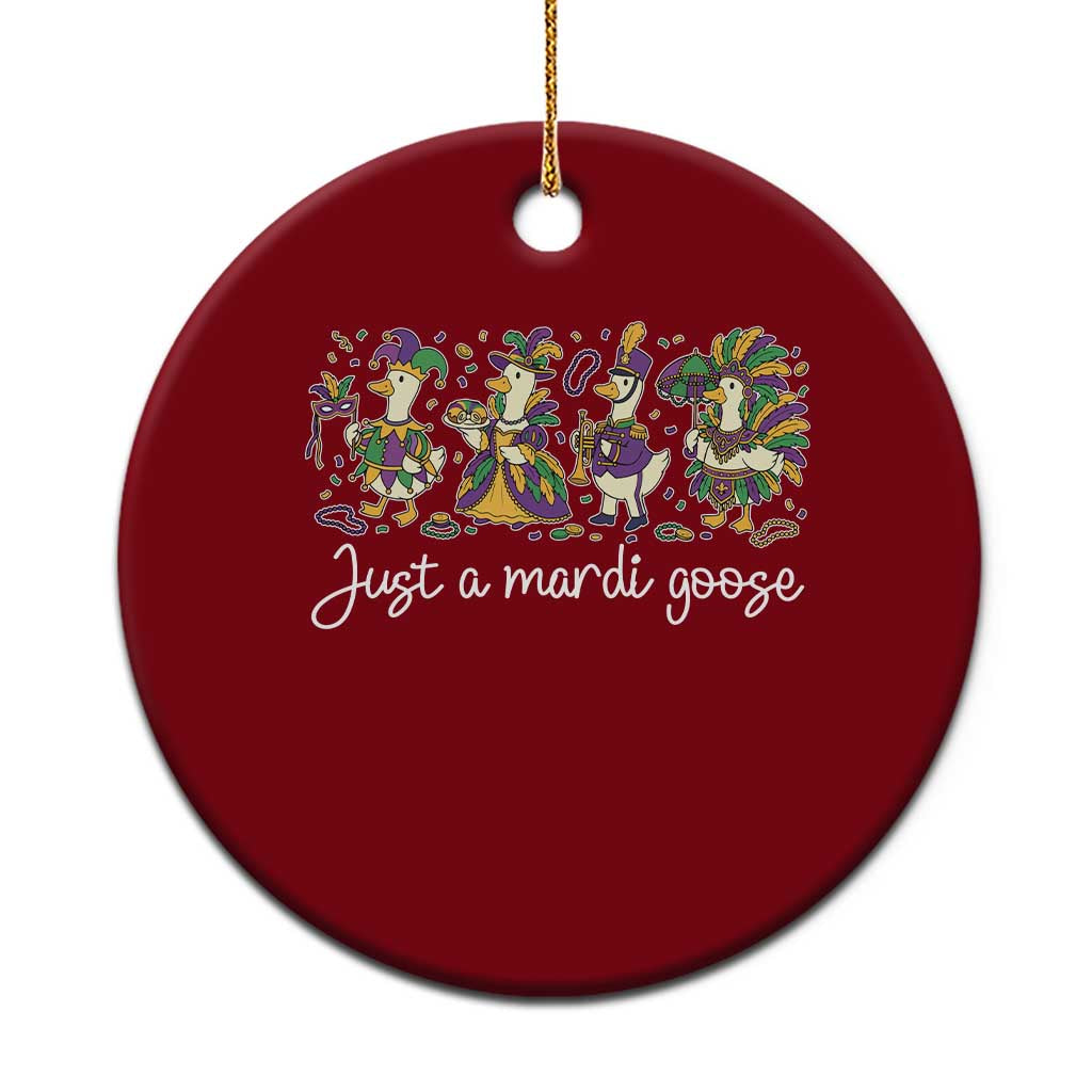 Goose Mardi Gras Ceramic Ornament Funny Just A Mardi Goose New Orleans Carnival TS11 1pc Red Print Your Wear