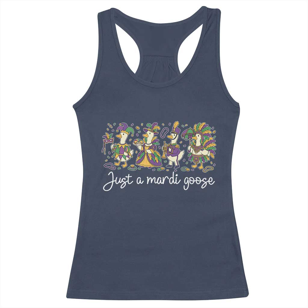 Goose Mardi Gras Racerback Tank Top Funny Just A Mardi Goose New Orleans Carnival TS11 Navy Print Your Wear