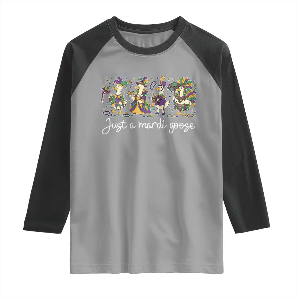 Goose Mardi Gras Raglan Shirt Funny Just A Mardi Goose New Orleans Carnival TS11 Sport Gray Black Print Your Wear