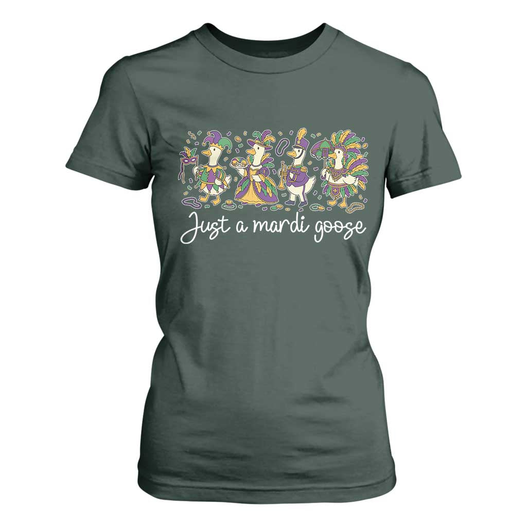 Goose Mardi Gras T Shirt For Women Funny Just A Mardi Goose New Orleans Carnival TS11 Dark Forest Green Print Your Wear