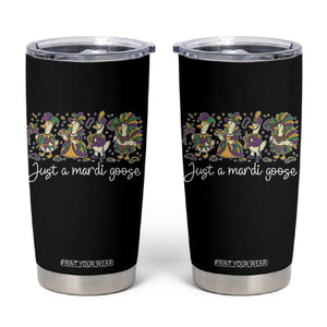 Goose Mardi Gras Tumbler Cup Funny Just A Mardi Goose New Orleans Carnival TS11 Black Print Your Wear