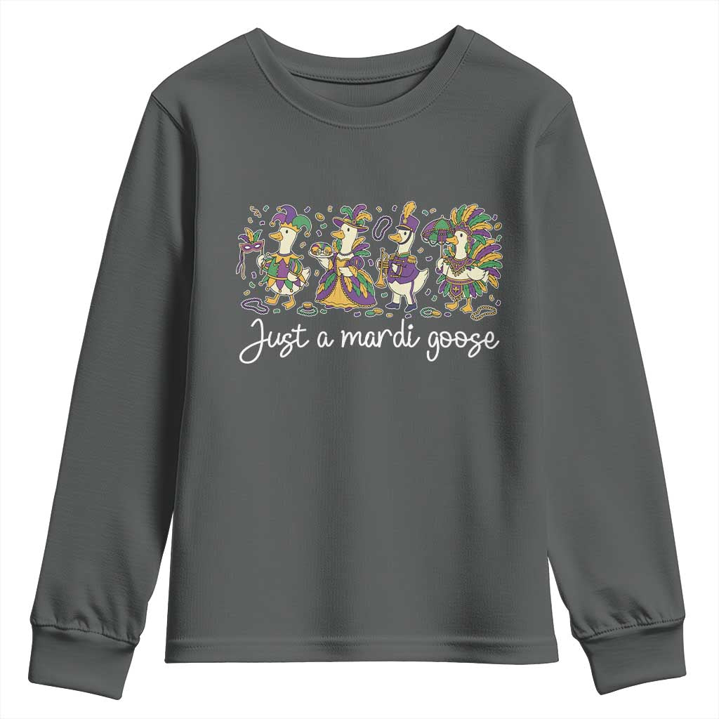 Goose Mardi Gras Youth Sweatshirt Funny Just A Mardi Goose New Orleans Carnival TS11 Dark Heather Print Your Wear