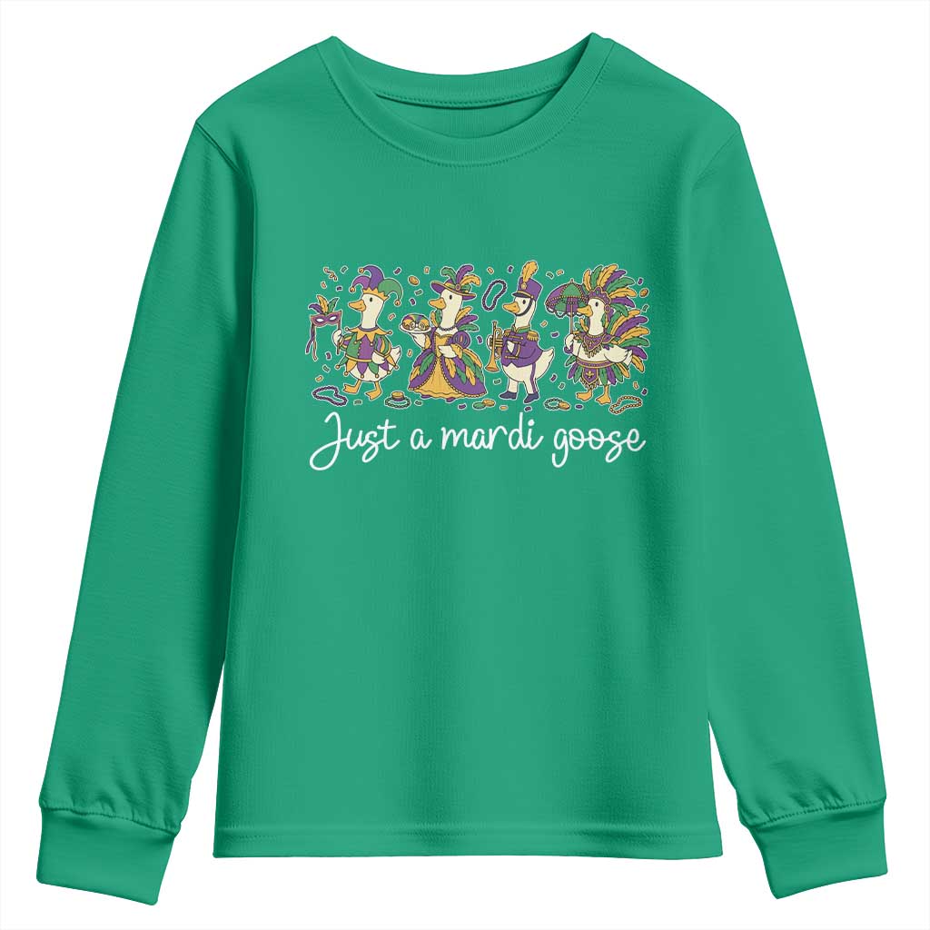 Goose Mardi Gras Youth Sweatshirt Funny Just A Mardi Goose New Orleans Carnival TS11 Irish Green Print Your Wear