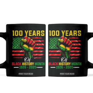 100 Years Of Black History Month Coffee Mug Hand Fist African American Milestone American Flag TS11 Black Print Your Wear