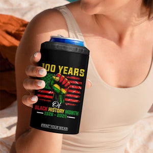 100 Years Of Black History Month 4 in 1 Can Cooler Tumbler Hand Fist African American Milestone American Flag TS11 Print Your Wear