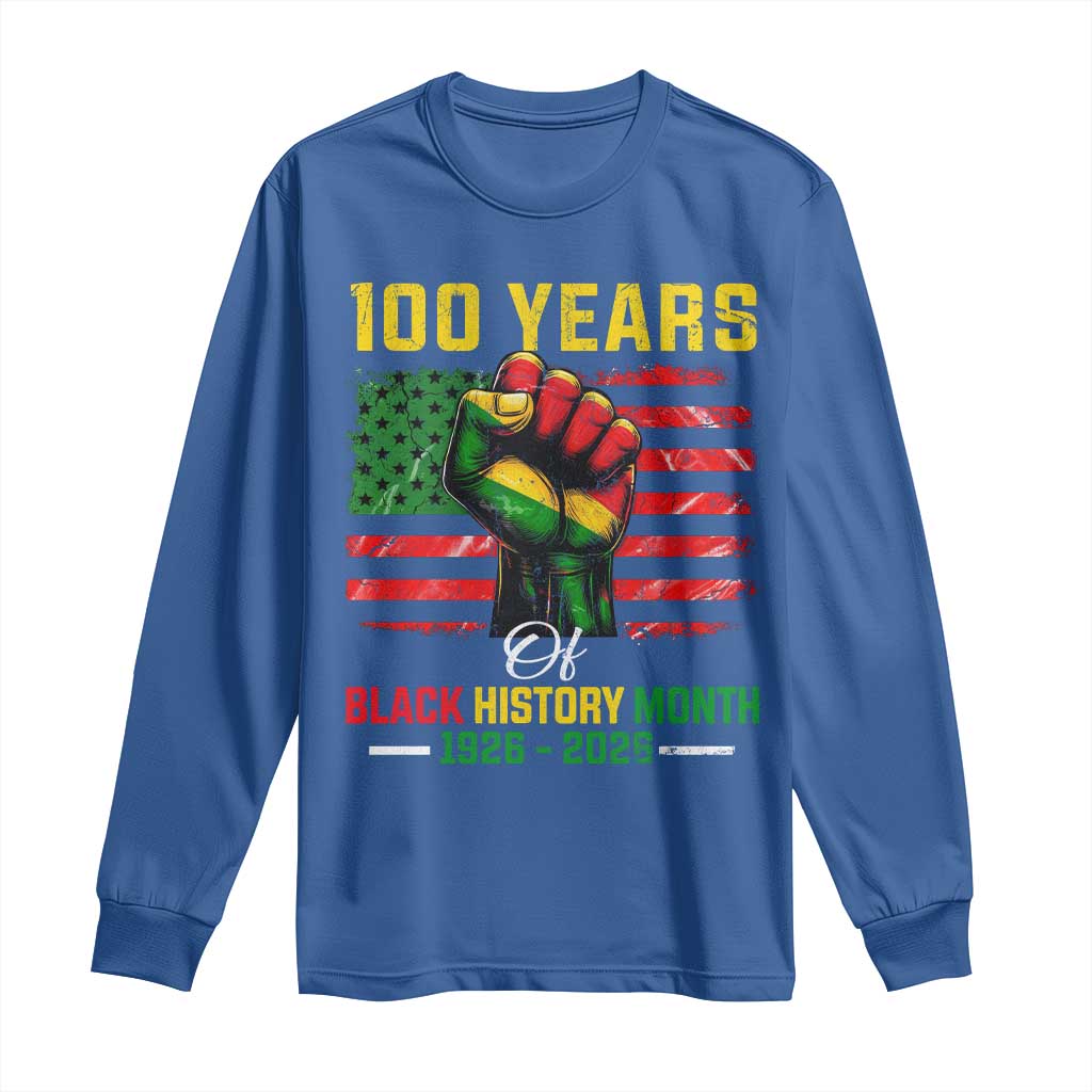 100 Years Of Black History Month Long Sleeve Shirt Hand Fist African American Milestone American Flag TS11 Royal Blue Print Your Wear