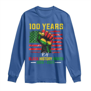 100 Years Of Black History Month Long Sleeve Shirt Hand Fist African American Milestone American Flag TS11 Royal Blue Print Your Wear