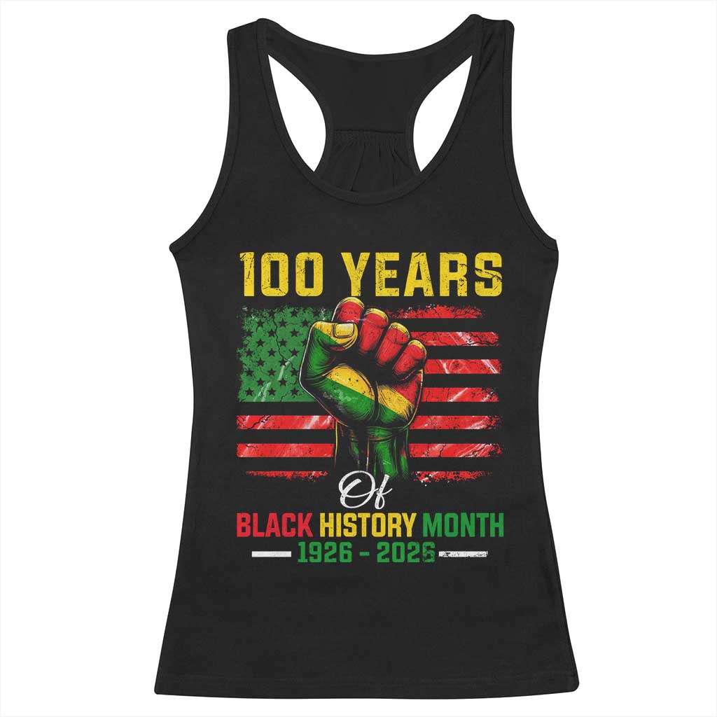100 Years Of Black History Month Racerback Tank Top Hand Fist African American Milestone American Flag TS11 Black Print Your Wear