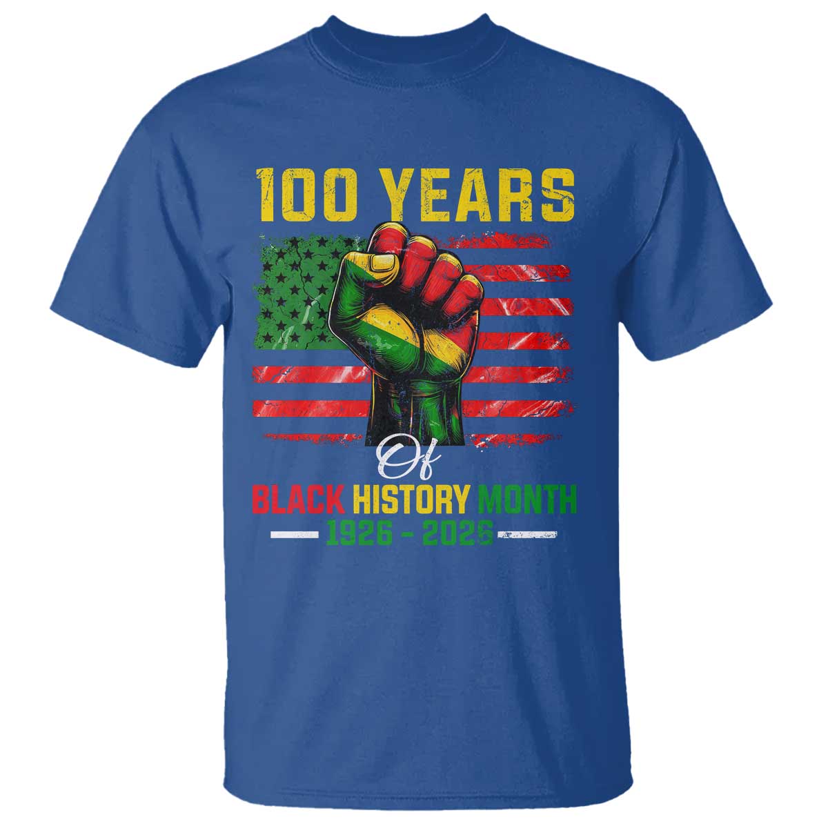 100 Years Of Black History Month T Shirt Hand Fist African American Milestone American Flag TS11 Royal Blue Print Your Wear