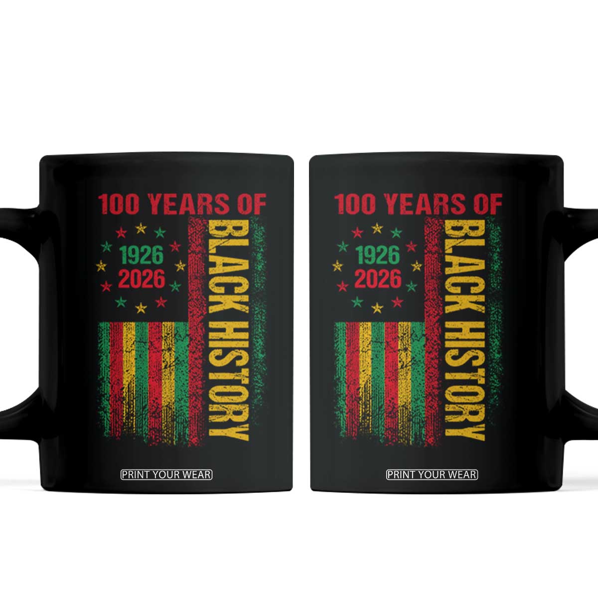 100 Years Of Black History Coffee Mug Centennial Milestone Vintage African American Flag TS11 Black Print Your Wear