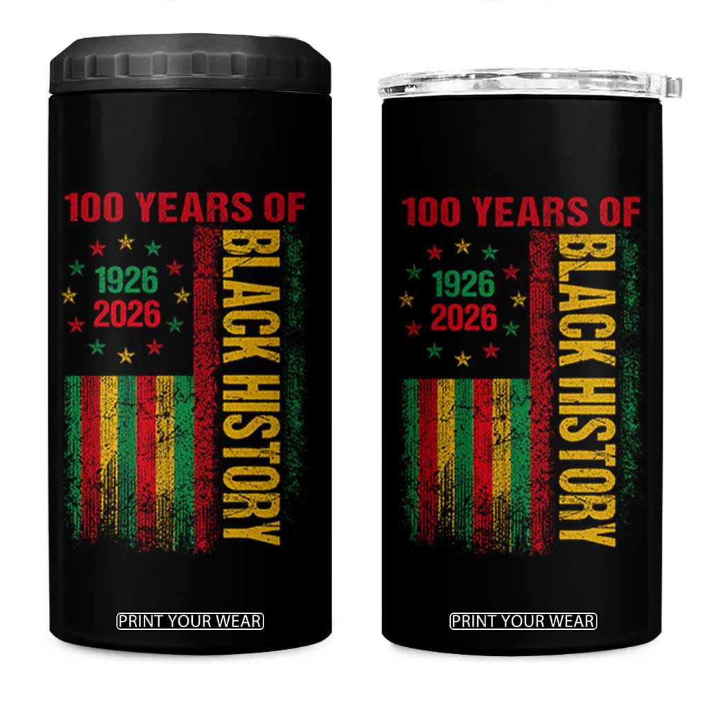 100 Years Of Black History 4 in 1 Can Cooler Tumbler Centennial Milestone Vintage African American Flag TS11 One Size: 16 oz Black Print Your Wear