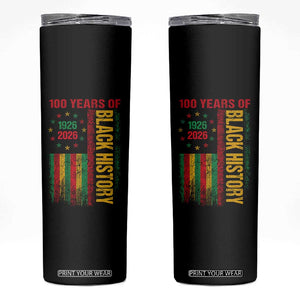 100 Years Of Black History Skinny Tumbler Centennial Milestone Vintage African American Flag TS11 Black Print Your Wear