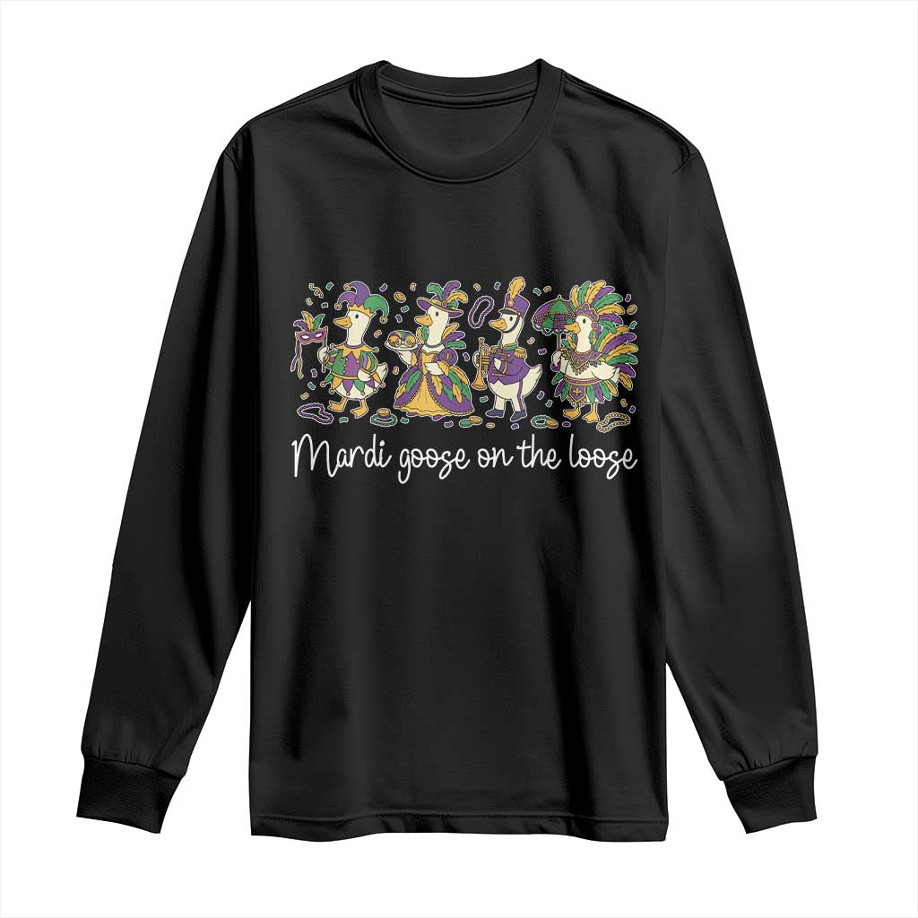 Goose Mardi Gras Long Sleeve Shirt Funny Mardi Goose On The Loose New Orleans Carnival TS11 Black Print Your Wear