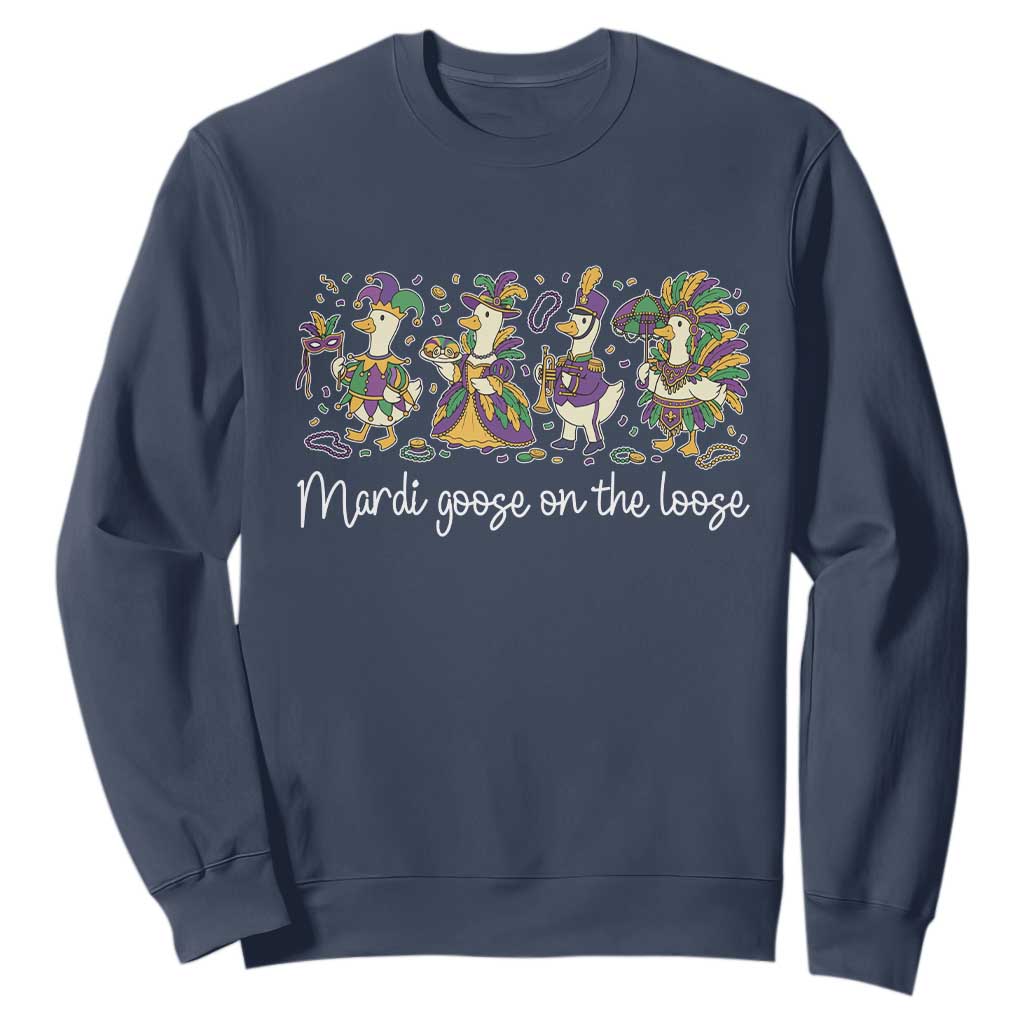 Goose Mardi Gras Sweatshirt Funny Mardi Goose On The Loose New Orleans Carnival TS11 Navy Print Your Wear