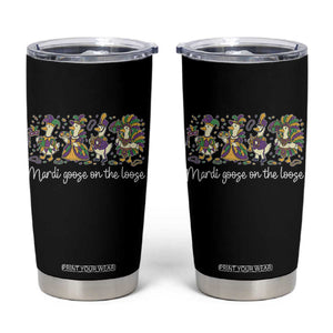Goose Mardi Gras Tumbler Cup Funny Mardi Goose On The Loose New Orleans Carnival TS11 Black Print Your Wear