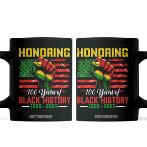 Honoring 100 Years Of Black History Coffee Mug Hand Fist Vintage American Flag TS11 Black Print Your Wear