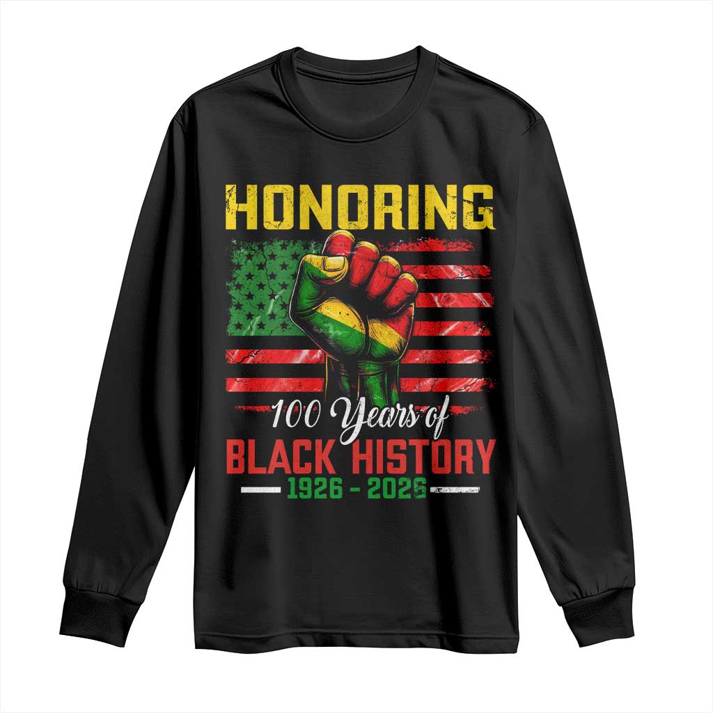 Honoring 100 Years Of Black History Long Sleeve Shirt Hand Fist Vintage American Flag TS11 Black Print Your Wear