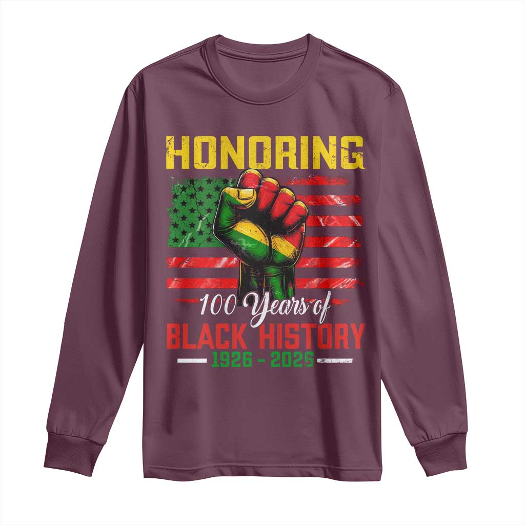 Honoring 100 Years Of Black History Long Sleeve Shirt Hand Fist Vintage American Flag TS11 Maroon Print Your Wear