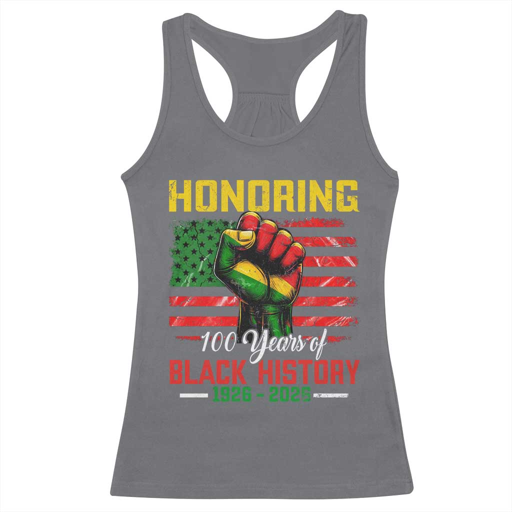 Honoring 100 Years Of Black History Racerback Tank Top Hand Fist Vintage American Flag TS11 Charcoal Print Your Wear