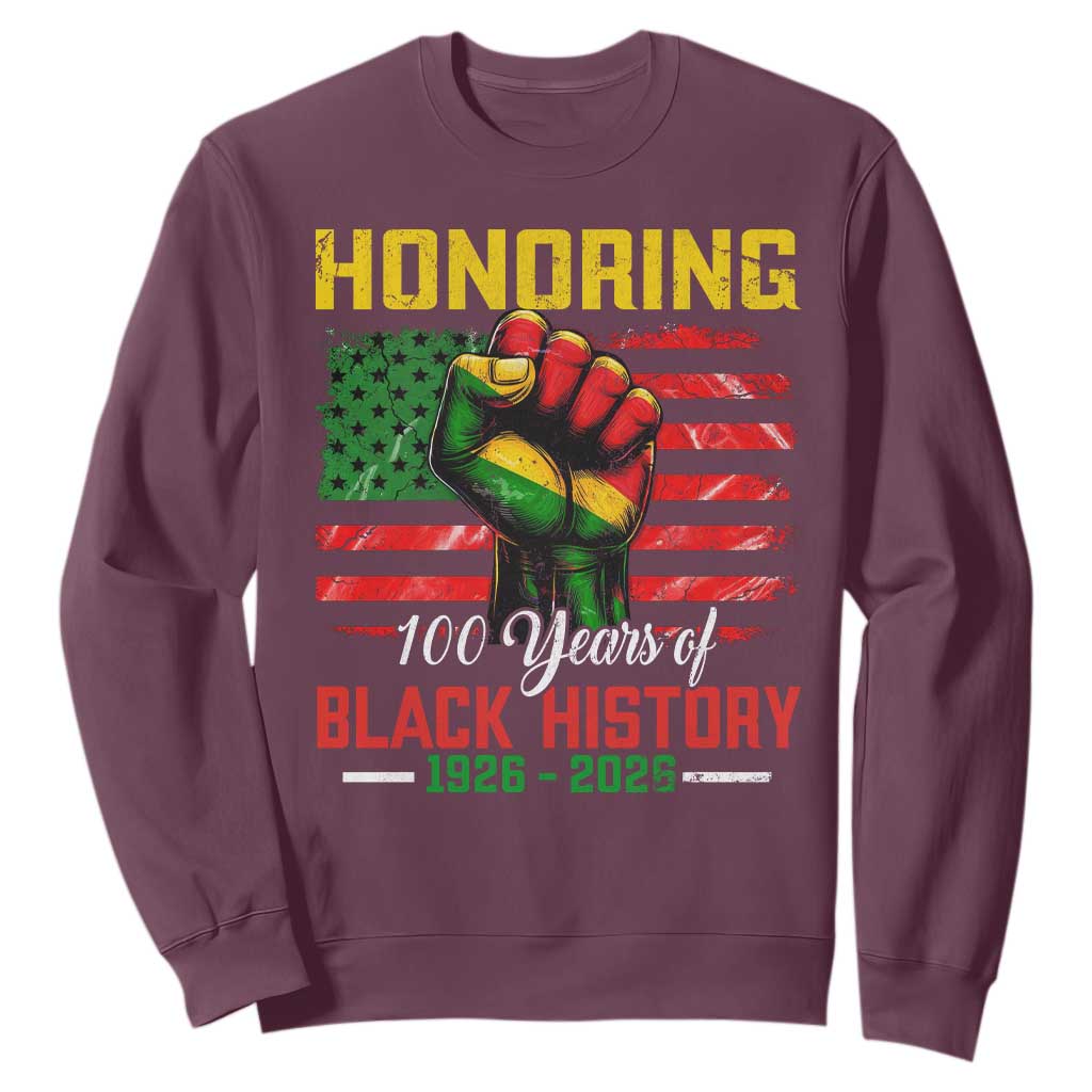 Honoring 100 Years Of Black History Sweatshirt Hand Fist Vintage American Flag TS11 Maroon Print Your Wear