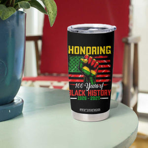 Honoring 100 Years Of Black History Tumbler Cup Hand Fist Vintage American Flag TS11 Print Your Wear