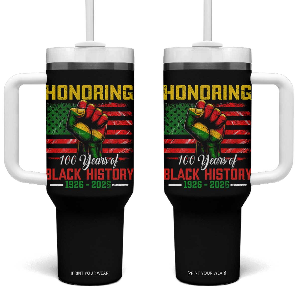 Honoring 100 Years Of Black History Tumbler With Handle Hand Fist Vintage American Flag TS11 One Size: 40 oz Black Print Your Wear