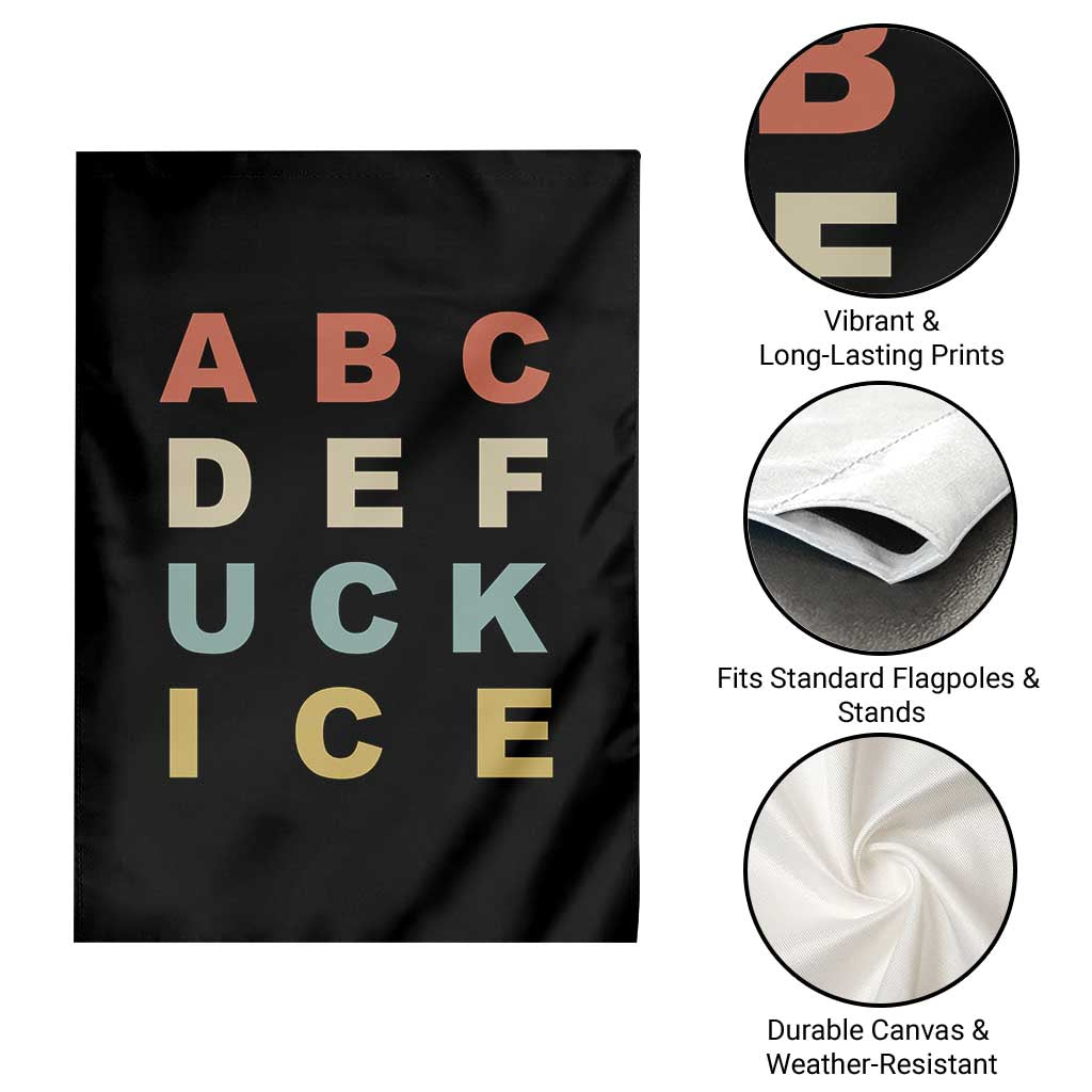 Funny Fuck Ice Protest Resistance Garden Flag Political Retro Alphabet Graphic TS11 Print Your Wear