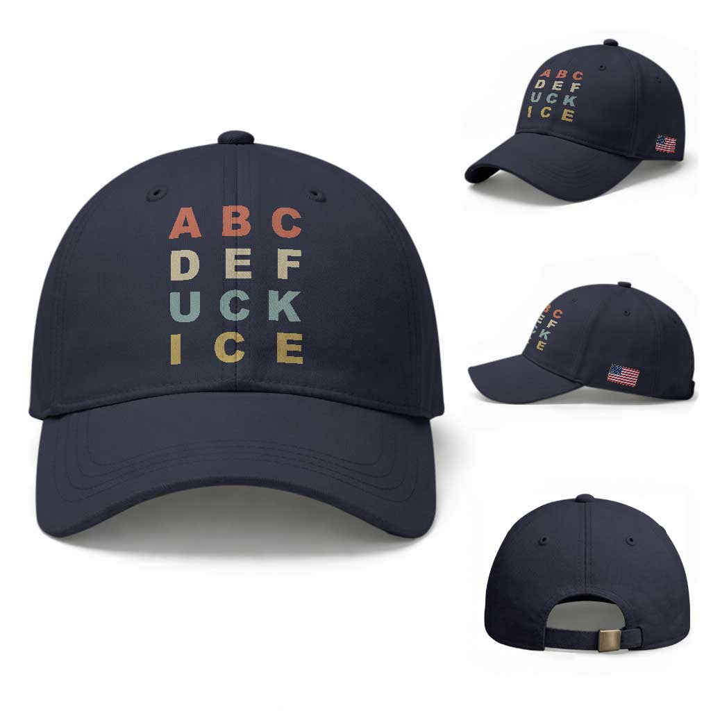 Funny Fuck Ice Protest Resistance Baseball Cap Political Retro Alphabet Graphic TS11 Baseball Cap Universal Fit Navy Print Your Wear