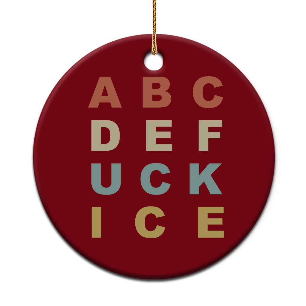 Funny Fuck Ice Protest Resistance Ceramic Ornament Political Retro Alphabet Graphic TS11 1pc Red Print Your Wear