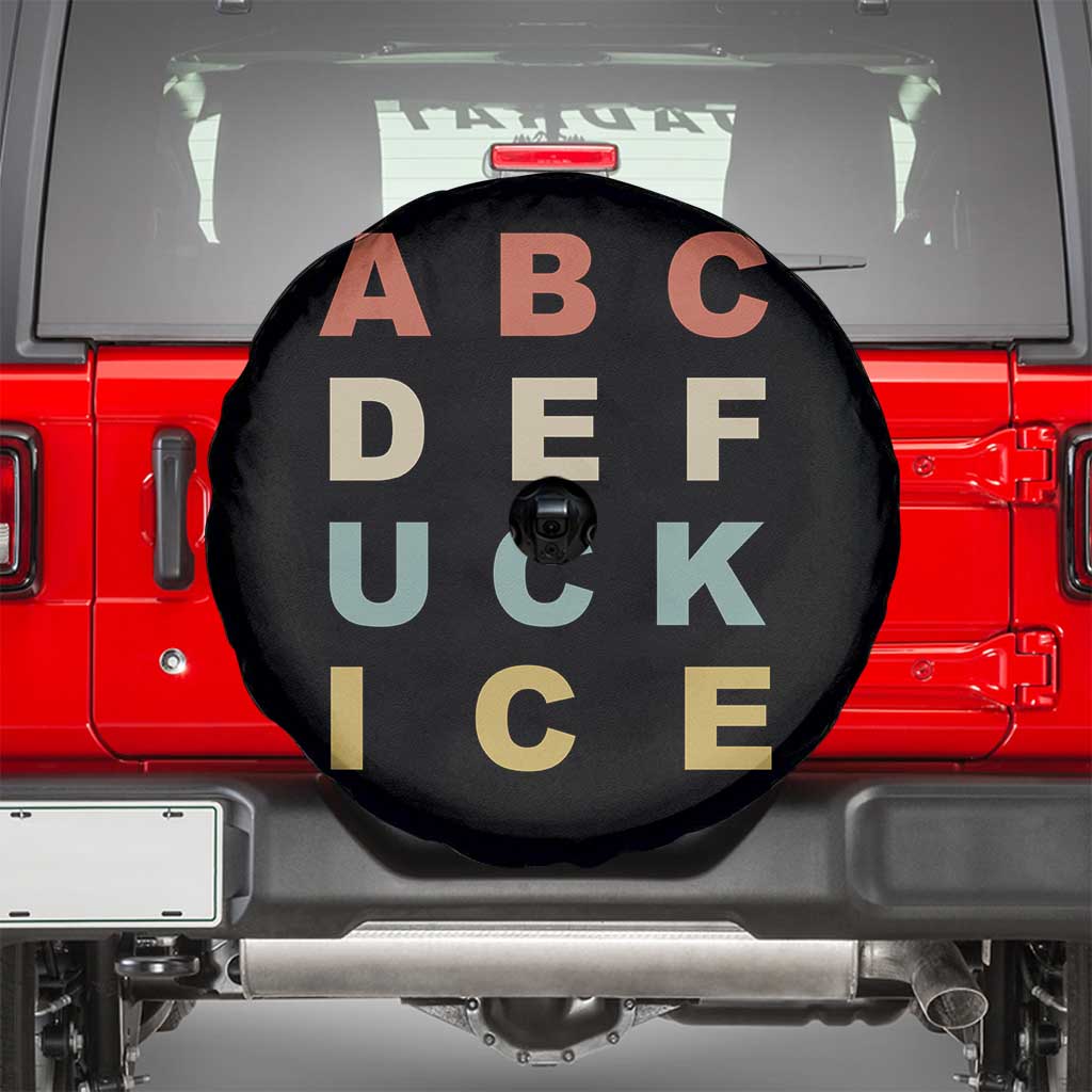 Funny Fuck Ice Protest Resistance Spare Tire Cover Political Retro Alphabet Graphic TS11 Black Print Your Wear