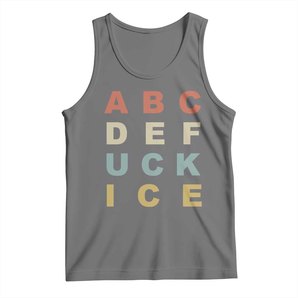Funny Fuck Ice Protest Resistance Tank Top Political Retro Alphabet Graphic TS11 Black Heather Print Your Wear