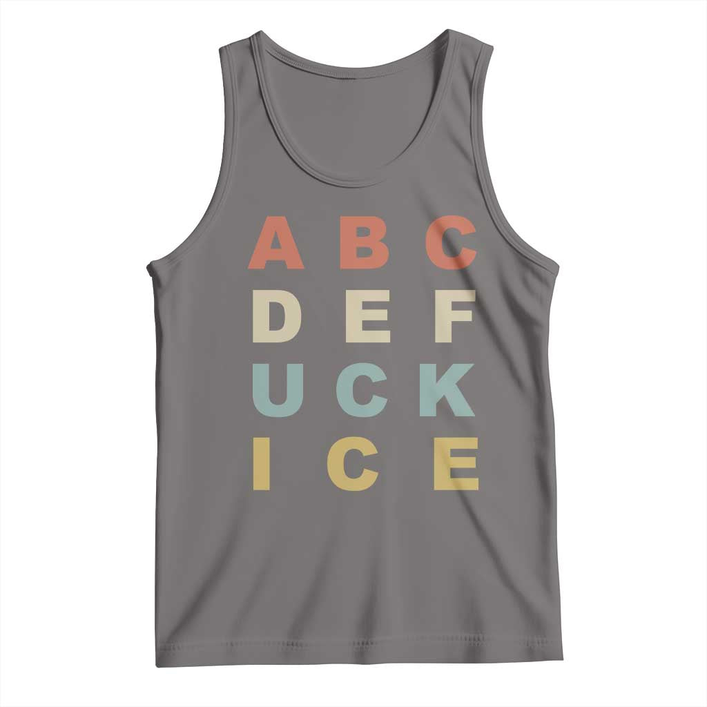 Funny Fuck Ice Protest Resistance Tank Top Political Retro Alphabet Graphic TS11 Deep Heather Print Your Wear