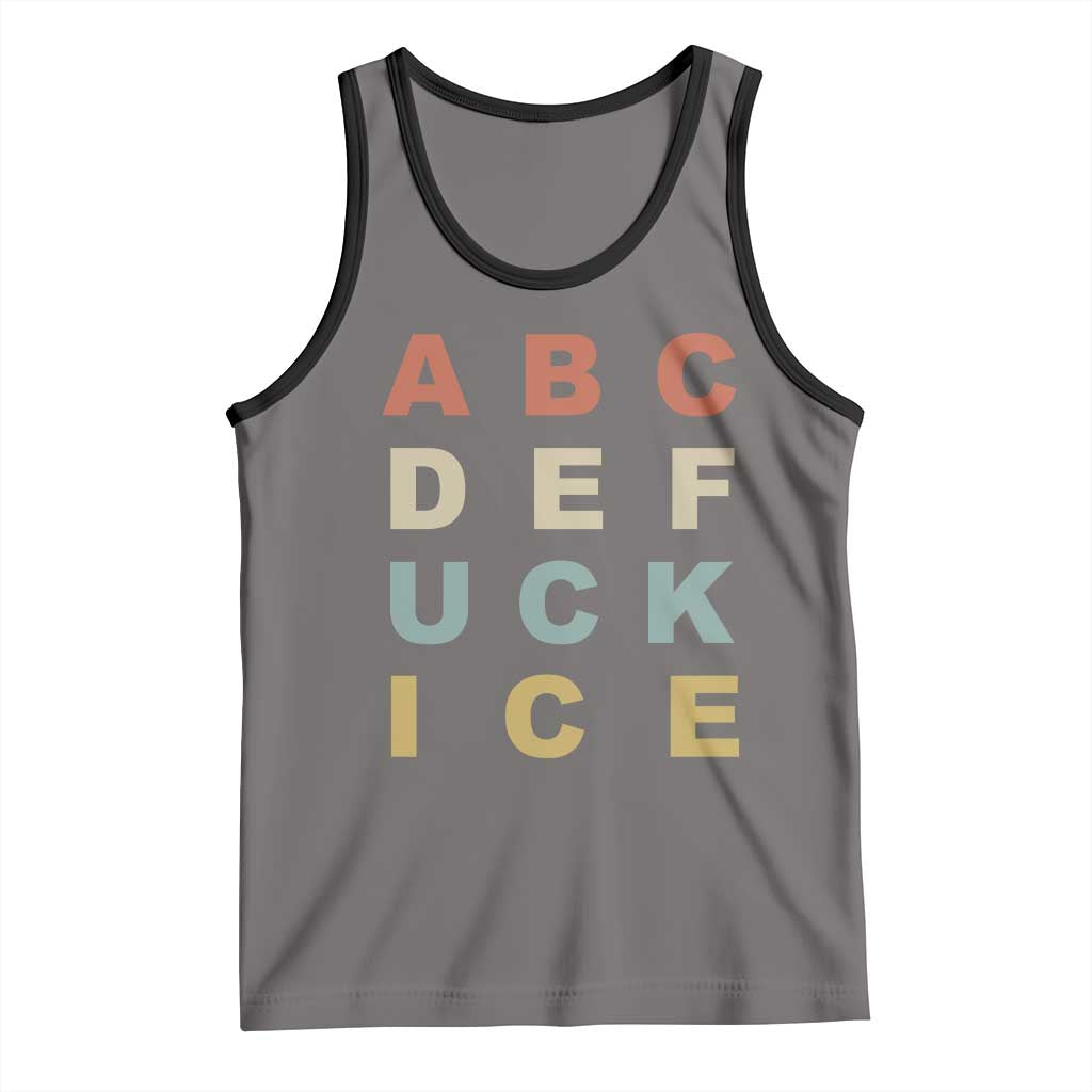 Funny Fuck Ice Protest Resistance Tank Top Political Retro Alphabet Graphic TS11 Deep Heather Black Print Your Wear