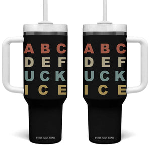 Funny Fuck Ice Protest Resistance Tumbler With Handle Political Retro Alphabet Graphic TS11 One Size: 40 oz Black Print Your Wear