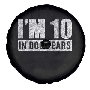 70th Birthday Funny I Am 10 In Dog Years Spare Tire Cover 70 Years Old Gifts TS11 Print Your Wear