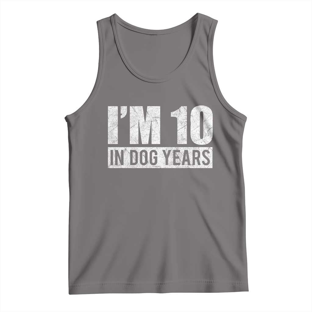70th Birthday Funny I Am 10 In Dog Years Tank Top 70 Years Old Gifts TS11 Deep Heather Print Your Wear